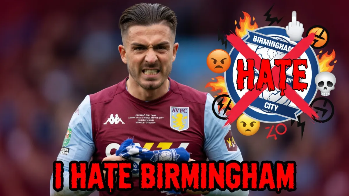 Джек Грилиш — Дерзкий план «Бирмингема»: как враги хотели украсть Грилиша