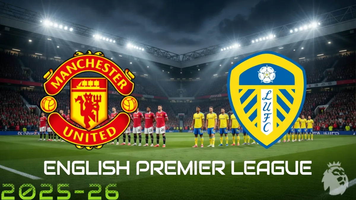 Манчестер Юнайтед» - «Лидс» — «Манчестер Юнайтед» примет «Лидс»: превью матча, новости команд и прогноз